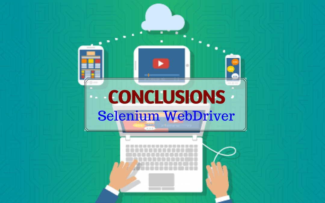 Selenium WebDriver – Conclusions
