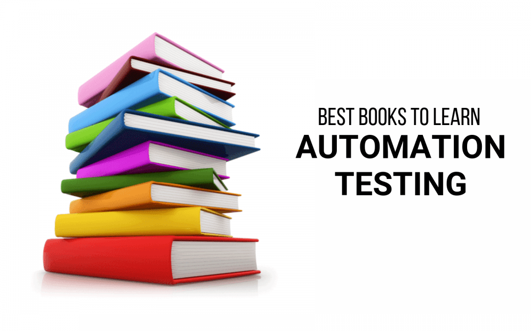 Best Books to Learn Automation Testing