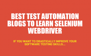 free infographic - best test automation blogs to learn selenium webdriver