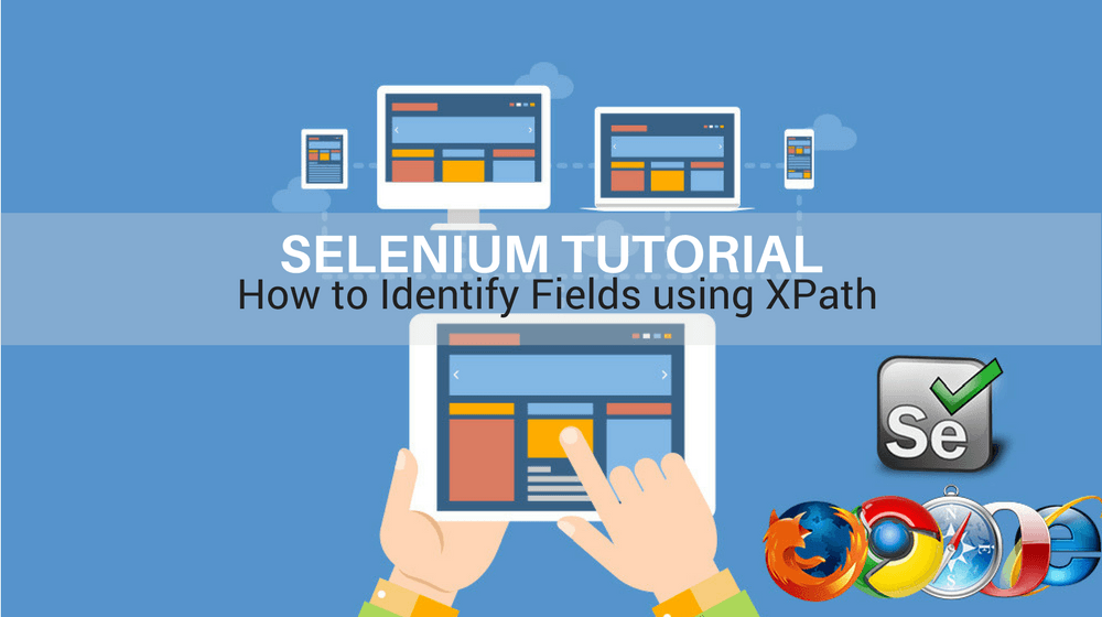how to identify fields using xpath Ultimate QA