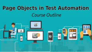 page objects in test automation course outline