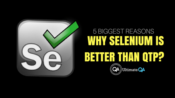 5 reasons why Selenium is better than QTP