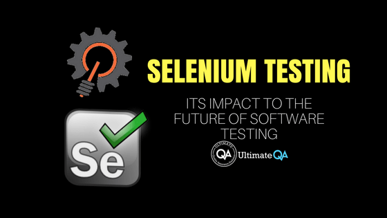 selenium testing and its impact to the future of software testing