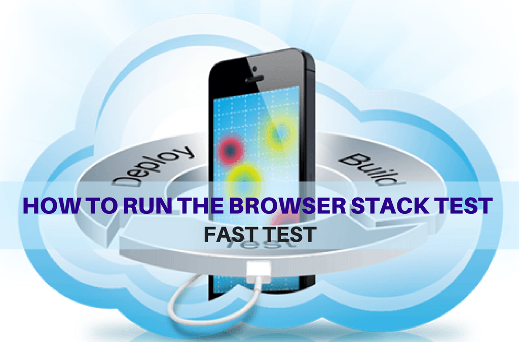 Selenium Tutorial – Fast Tests Execution – How to run the browser stack test