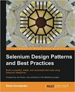selenium webdriver resources -books -selenium design patterns and best practices