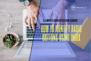 How to identify radio buttons using index of the elements identification course
