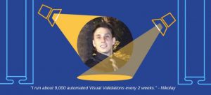 running 9000 automated visual validations every 2 weeks