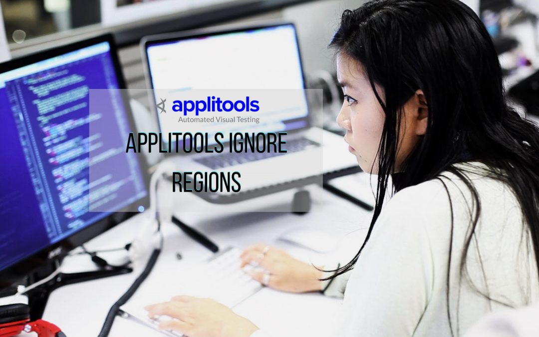 here are the different ignore regions in applitools