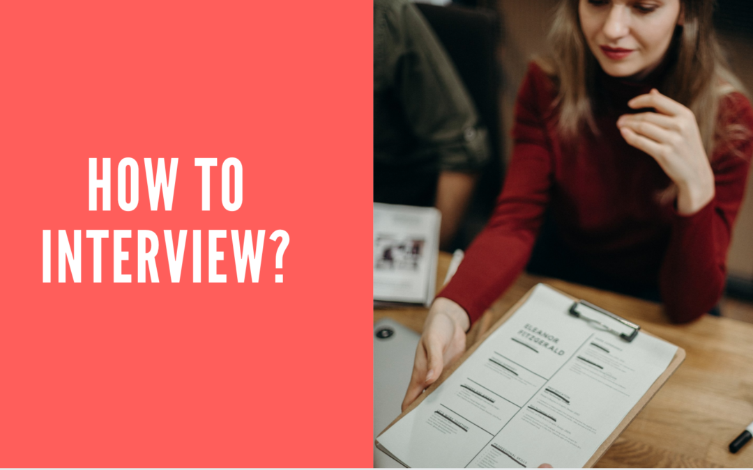 How to Interview?