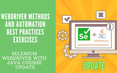 WebDriver Methods and Automation Best Practices Exercises