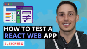 How to test a react web app - Ultimate QA
