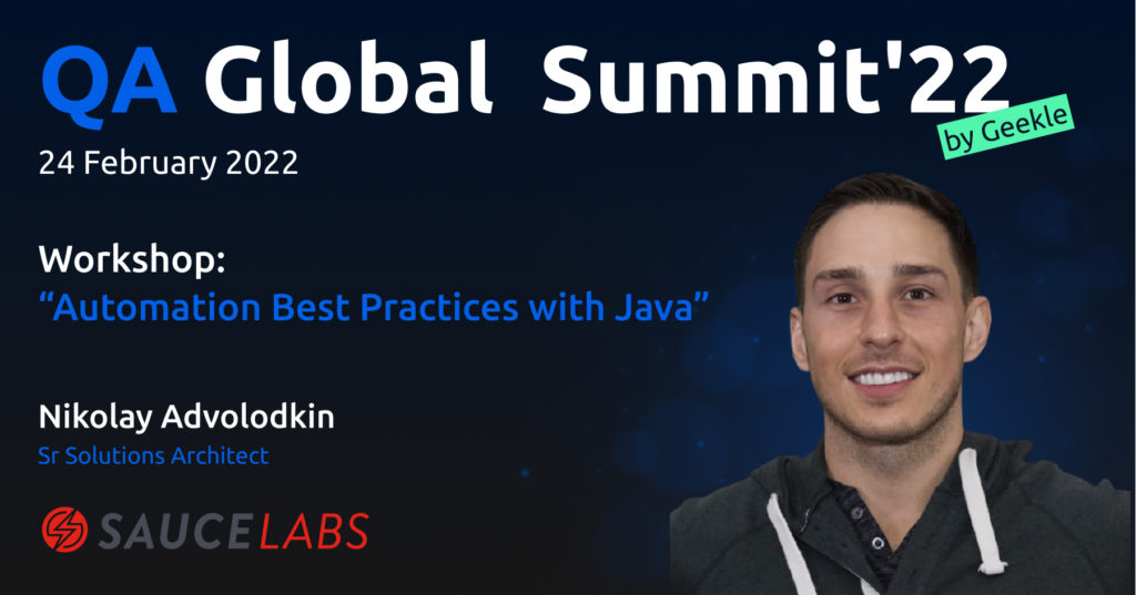 Automation Best Practices with Java | QA Global Summit '22