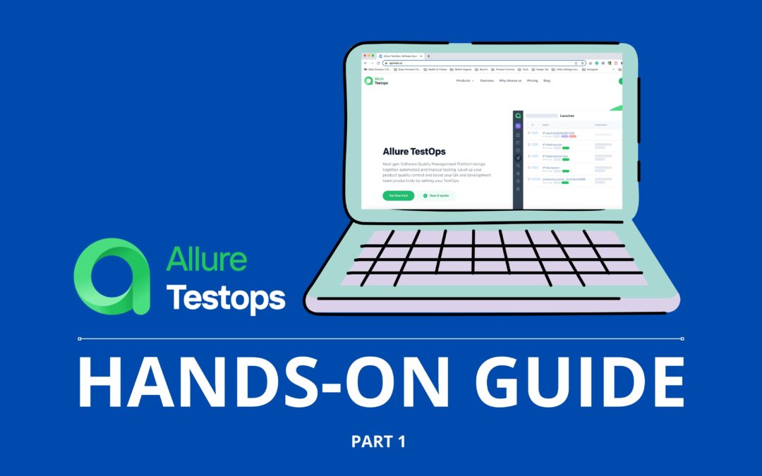 Allure TestOps Hands-On guide Part 1