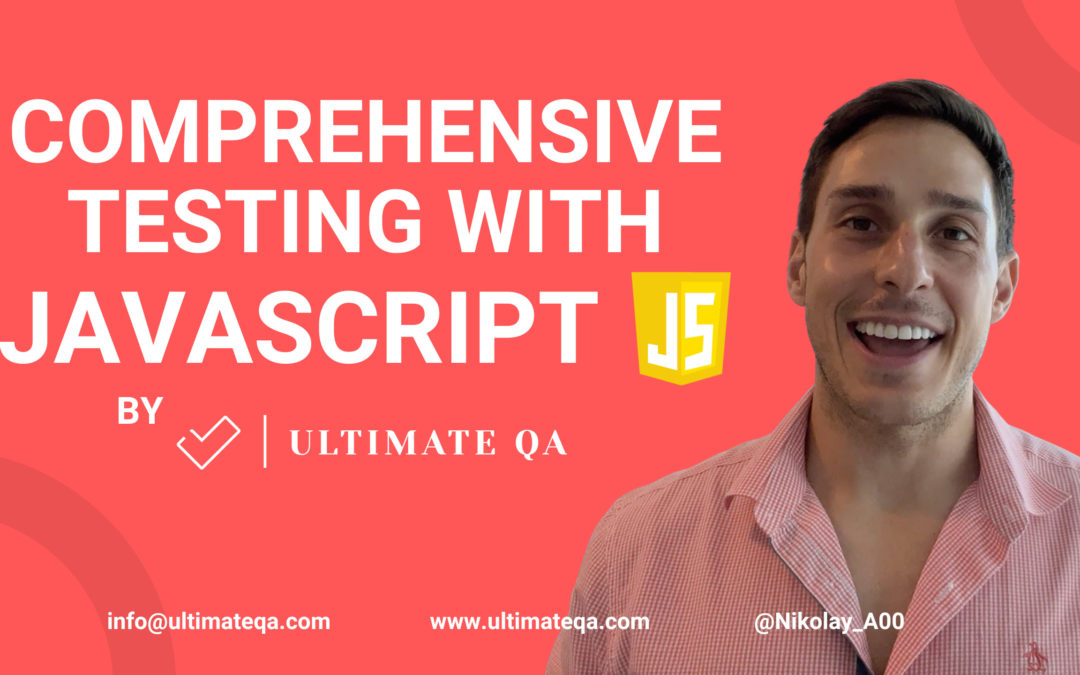 Comprehensive Testing with JavaScript for Beginners 💪