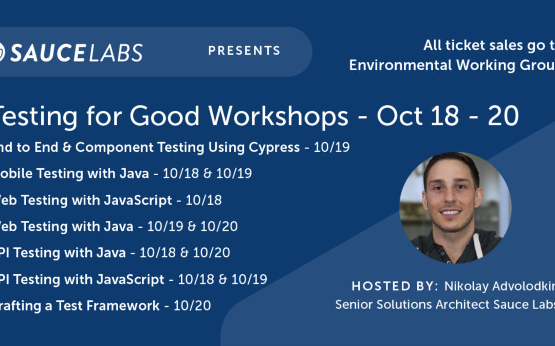Testing for Good Workshops – October 18th to 20th