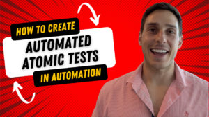 How to Create Automated Atomic Tests in Automation