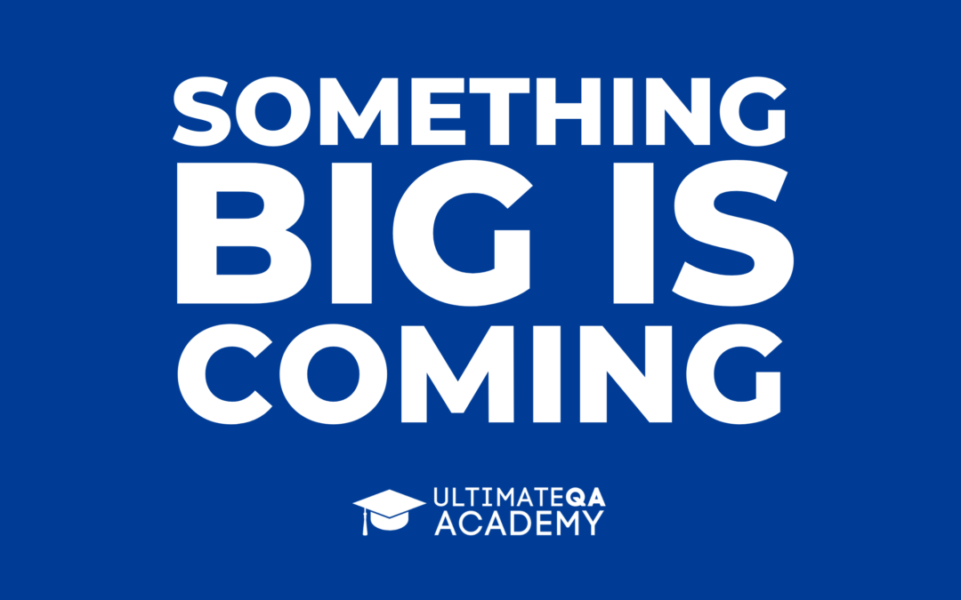 Are you looking to take your career to the next level? Ultimate QA Academy is coming soon! 🚀 