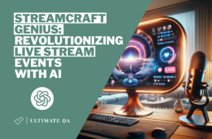 StreamCraft Genius: Revolutionizing Live Stream Events with AI
